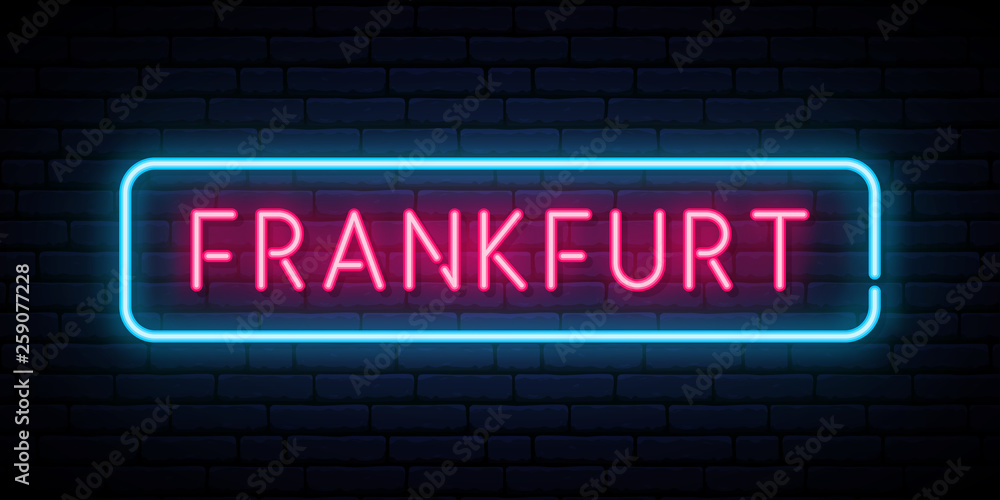 Frankfurt neon sign. Bright light signboard. Vector banner.