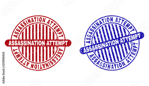 Grunge ASSASSINATION ATTEMPT round stamp seals isolated on a white background. Round seals with grunge texture in red and blue colors.