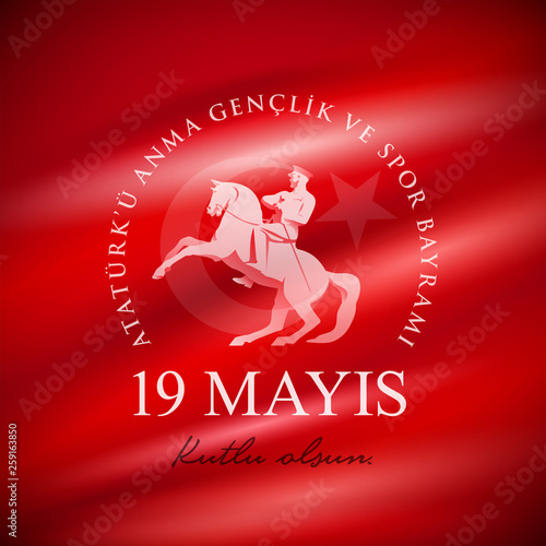19 mayis Ataturk'u Anma Genclik ve Spor Bayrami