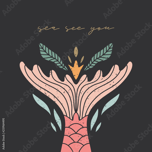 Vector postcard or poster with mermaid tail on dark background. Summer holidays theme, nursery print. Good for baby party decor