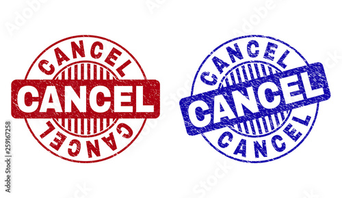 Grunge CANCEL round stamp seals isolated on a white background. Round seals with distress texture in red and blue colors. Vector rubber overlay of CANCEL caption inside circle form with stripes.