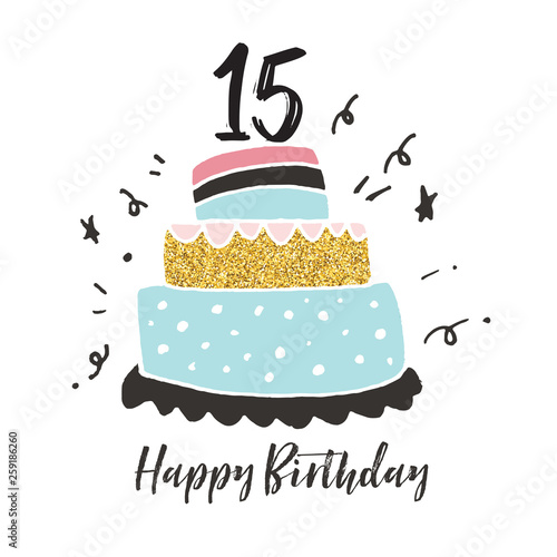 15th birthday hand drawn cake birthday card photo