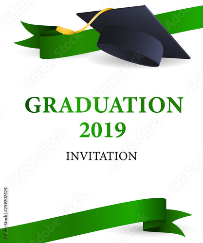 Graduation 2019 invitation design. Green ribbons and graduation hat with gold tassel. Illustration can be used for banners, posters, ceremony announcement