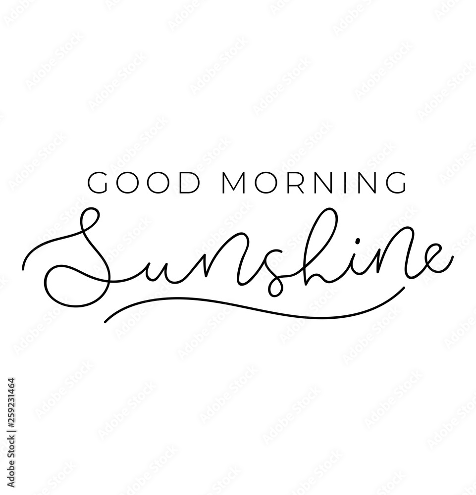 Good morning sunshine poster or print design with lettering. Cute ...