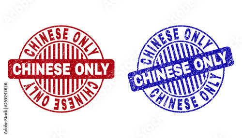 Grunge CHINESE ONLY round stamp seals isolated on a white background. Round seals with grunge texture in red and blue colors. Vector rubber imprint of CHINESE ONLY tag inside circle form with stripes.