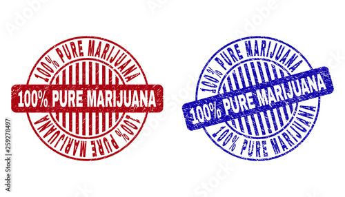 Grunge 100 Percents PURE MARIJUANA round stamp seals isolated on a white background. Round seals with distress texture in red and blue colors.