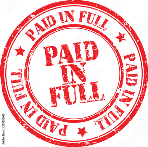 "paid in full" grunge stamp, vector illustration