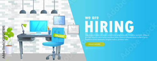 We are hiring banner with office workspace and sign vacant and inscription. Business recruiting concept. Vector cartoon illustration.