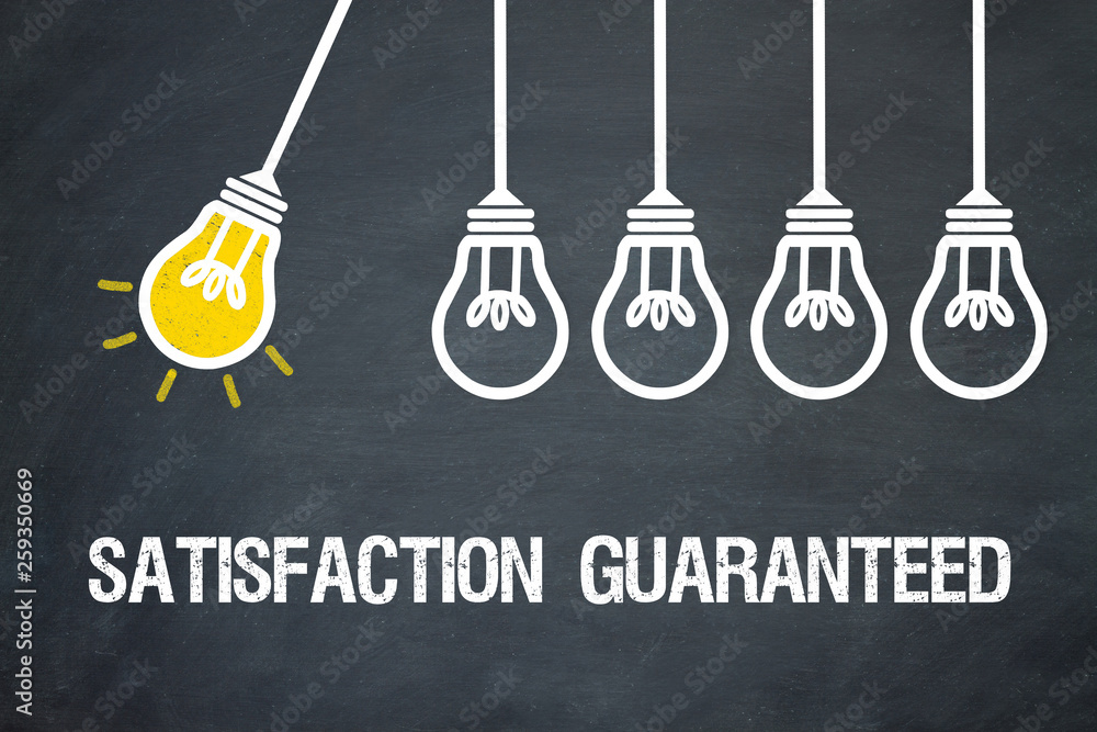 Fototapeta premium Satisfaction Guaranteed