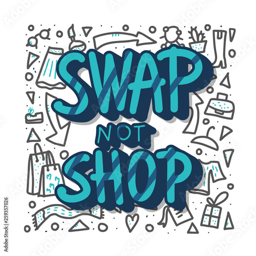 Swap not shop quote. Vector illustration.