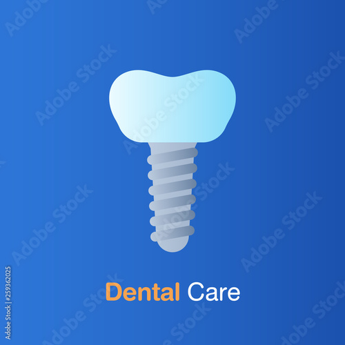 Dental care concept. Implant dentistry, root canal therapy, prevention, check up and dental treatment.