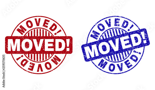 Grunge MOVED Exclamation round stamp seals isolated on a white background. Round seals with grunge texture in red and blue colors. Vector rubber imitation of MOVED Exclamation tag inside circle form