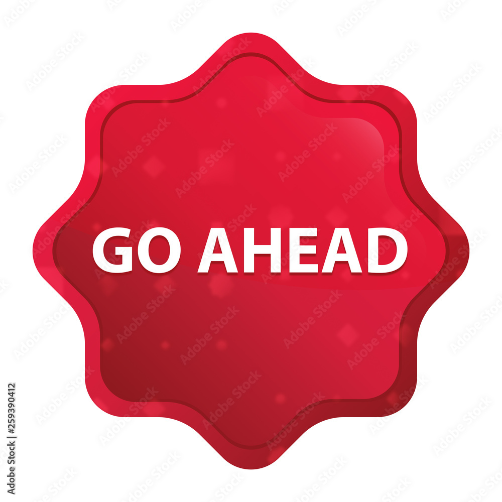 Go Ahead misty rose red starburst sticker button Go Ahead misty rose red starburst sticker button