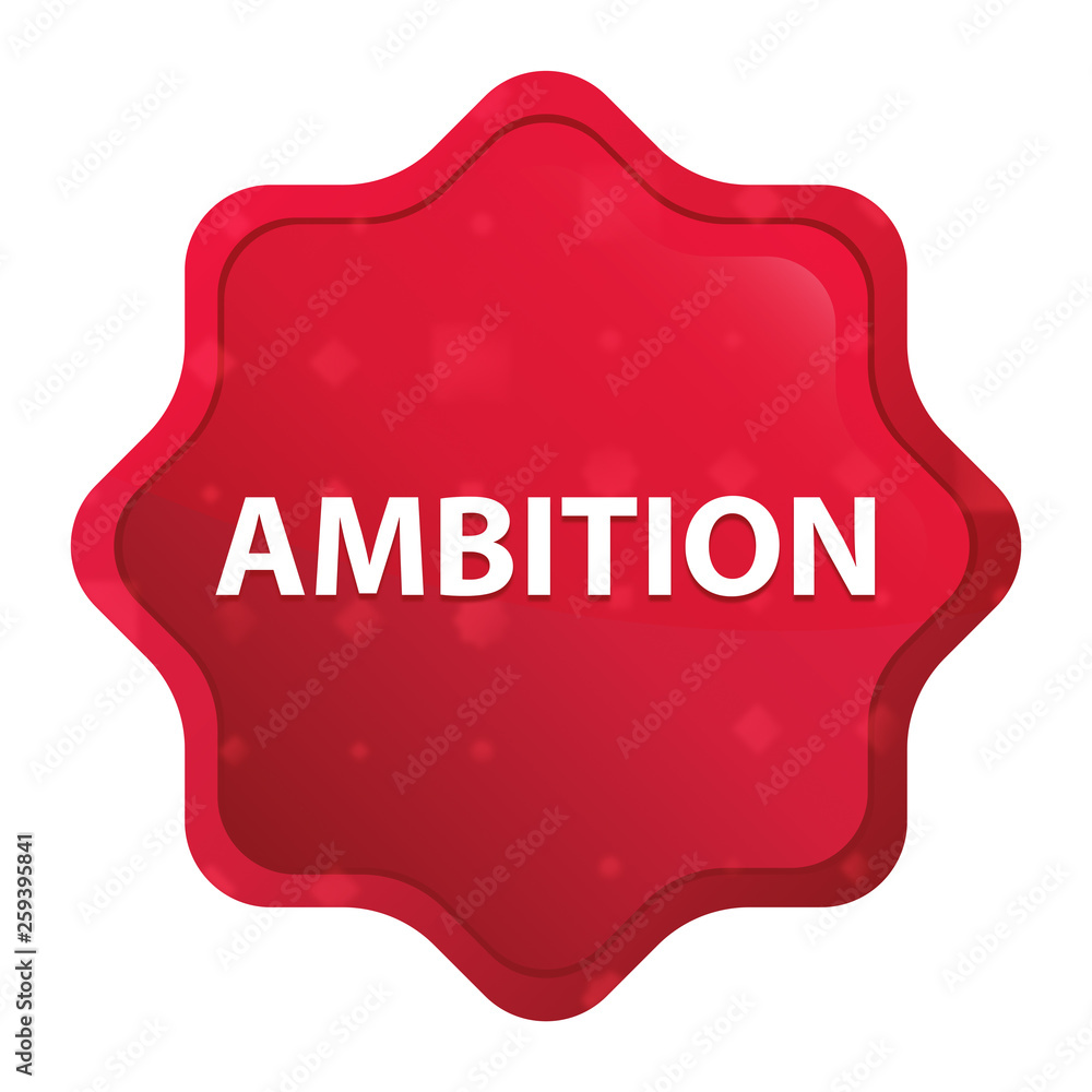 Ambition misty rose red starburst sticker button Ambition misty rose red starburst sticker button