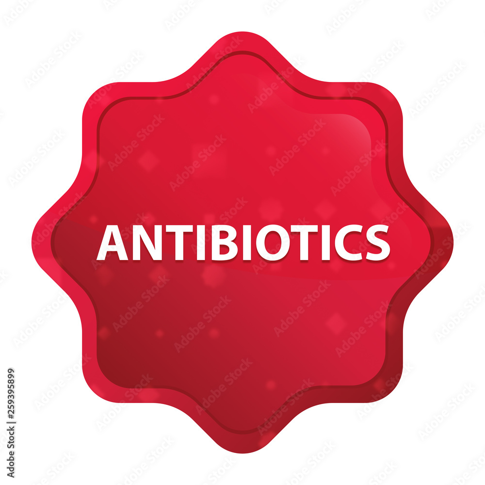 Antibiotics misty rose red starburst sticker button Antibiotics misty rose red starburst sticker button