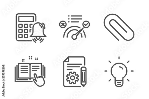 Calculator alarm, Technical documentation and Documentation icons simple set. Paper clip, Correct answer and Light bulb signs. Accounting, Manual. Education set. Line calculator alarm icon. Vector
