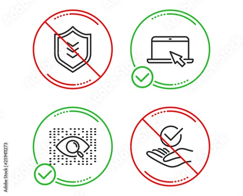 Do or Stop. Artificial intelligence, Shield and Portable computer icons simple set. Approved sign. Find data, Protection or security, Notebook device. Verified symbol. Vector