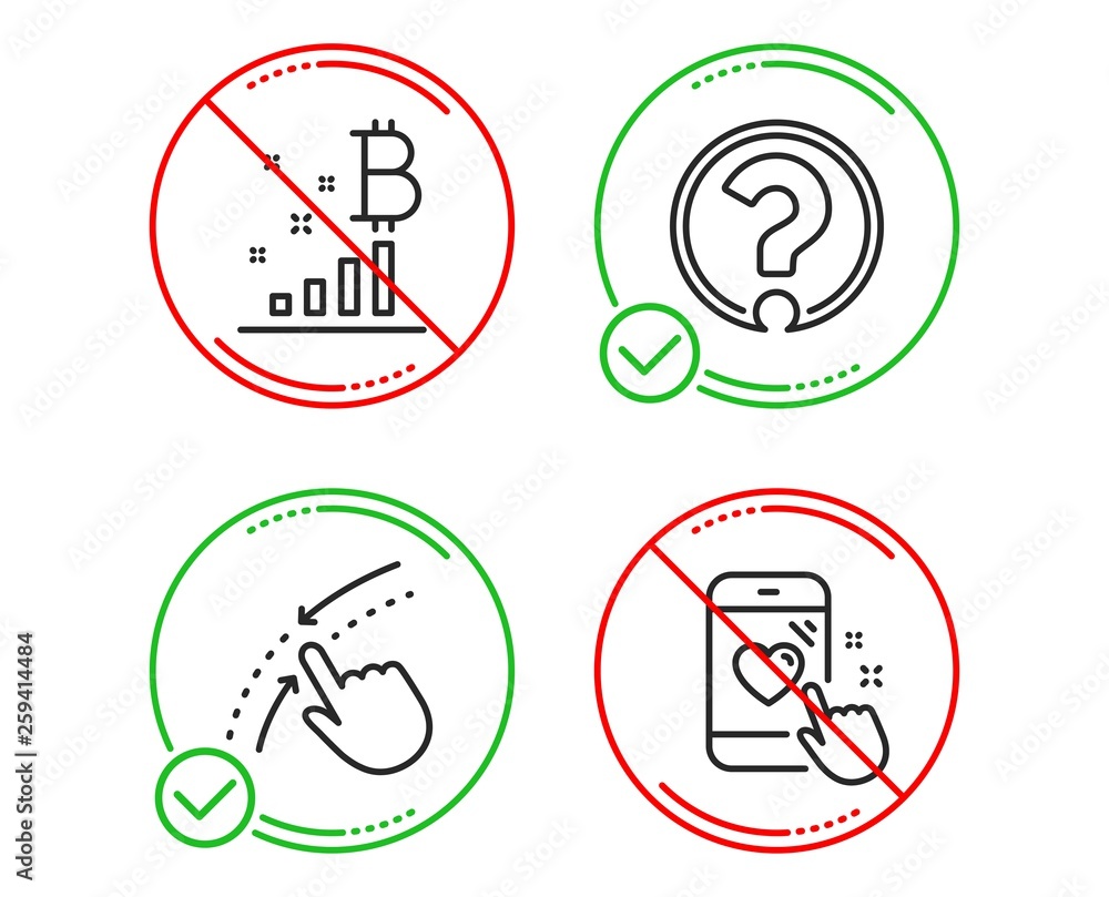 Do or Stop. Bitcoin graph, Swipe up and Question mark icons simple set. Heart rating sign. Cryptocurrency analytics, Touch down, Ask support. Phone feedback. Technology set. Line bitcoin graph do icon Do or Stop. Bitcoin graph, Swipe up and Question mark icons simple set. Heart rating sign. Cryptocurrency analytics, Touch down, Ask support. Phone feedback. Technology set. Line bitcoin graph do icon
