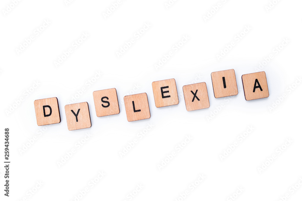 The word DYSLEXIA The word DYSLEXIA