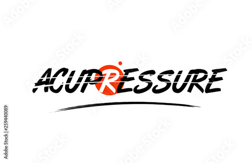 acupressure word text logo icon with red circle design