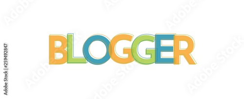 Blogger word concept