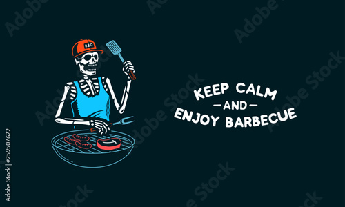 KEEP CALM AND ENJOY BARBECUE SKELETON GRILL MASTER COLOR BACKGROUND