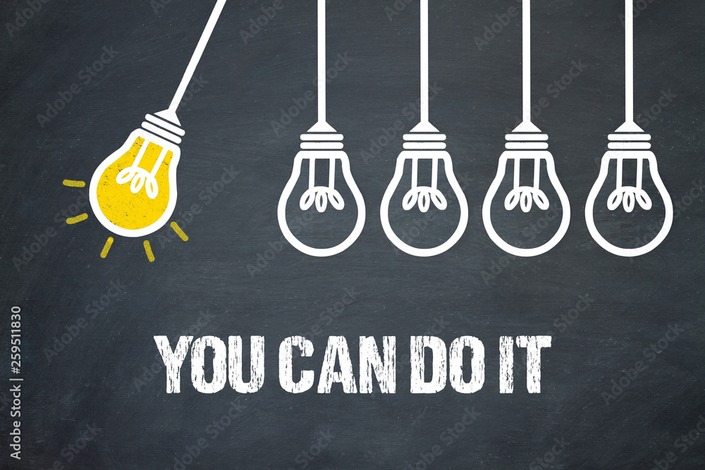 Fototapeta premium You can do it