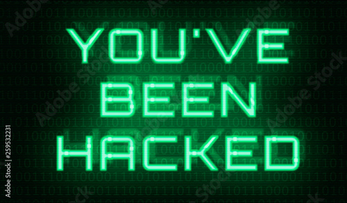 Fototapeta Naklejka Na Ścianę i Meble -  Binary code with the words You have been hacked