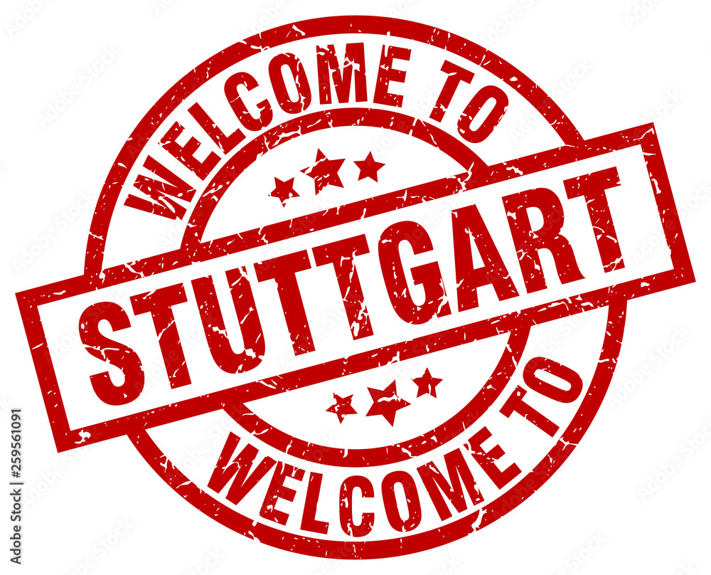 welcome to Stuttgart red stamp welcome to Stuttgart red stamp
