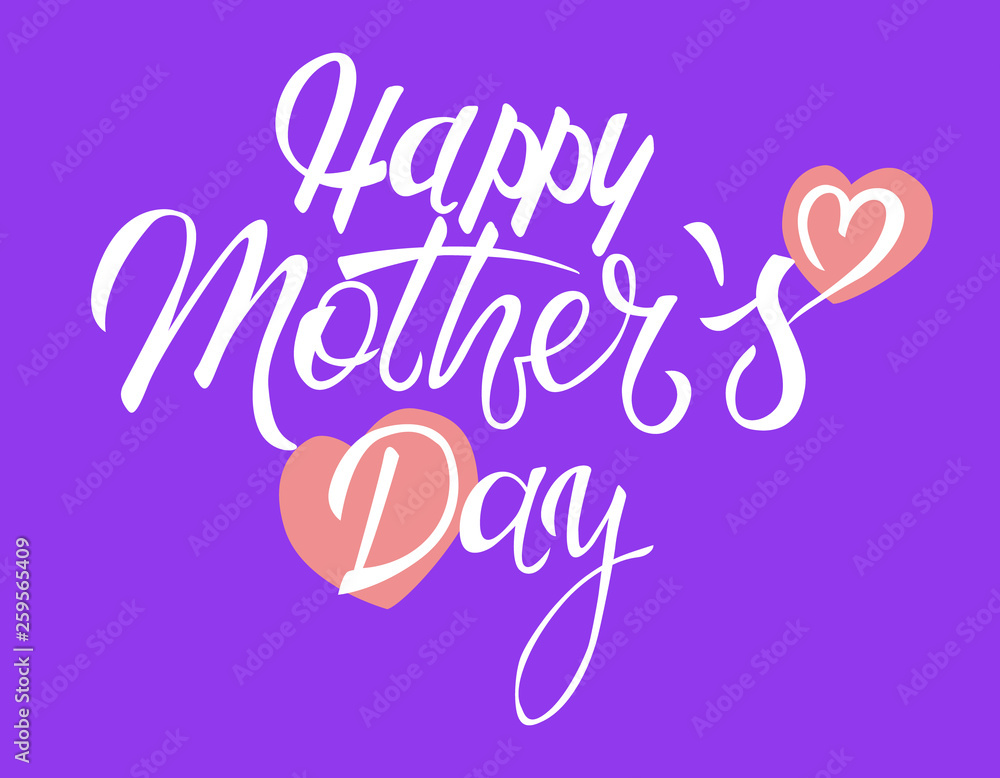 Happy Mother’s Day  – Creative hand lettering with rose pink hearts; blue and lilac gradient background