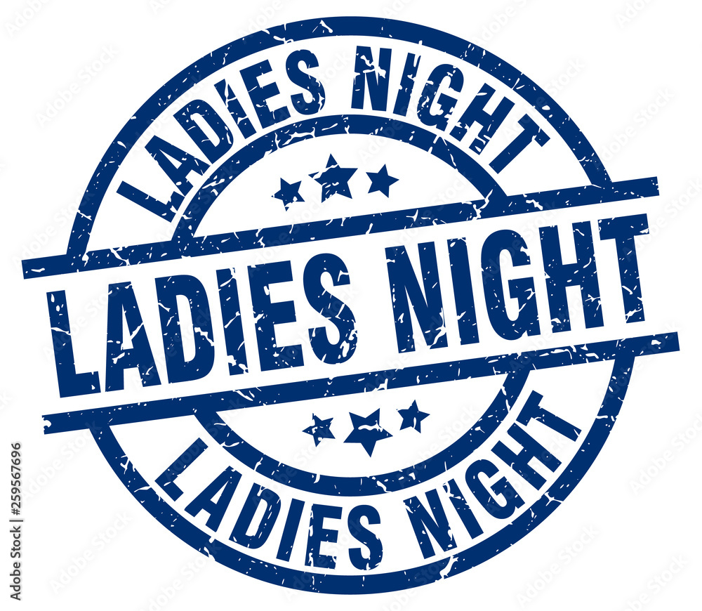 ladies night blue round grunge stamp ladies night blue round grunge stamp