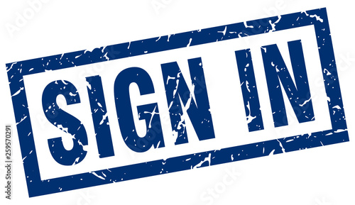 square grunge blue sign in stamp