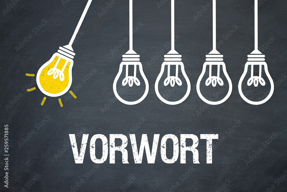Fototapeta premium Vorwort
