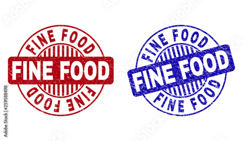 Grunge FINE FOOD round stamp seals isolated on a white background. Round seals with distress texture in red and blue colors. Vector rubber imprint of FINE FOOD label inside circle form with stripes.