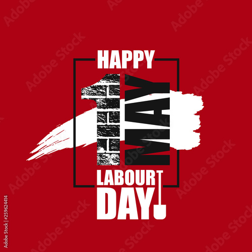 Happy labour day vector label with number 1 brick wall texture in grunge black frame on red background. First may labor day background, banner, poster. Socialism international mayday placard - Vector