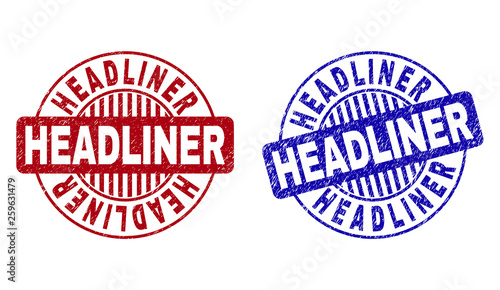 Grunge HEADLINER round stamp seals isolated on a white background. Round seals with grunge texture in red and blue colors. Vector rubber watermark of HEADLINER tag inside circle form with stripes.
