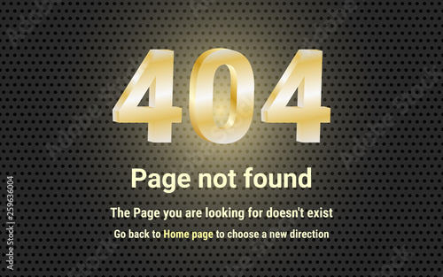 Message Page not found Error 404. Techno style website template with gold numbers on a dark background