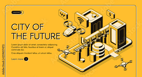 Smart technologies for future city citizen isometric vector web banner, landing page template. Flying taxi, postal drone, subway moving between skyscrapers on cellphone screen line art illustration