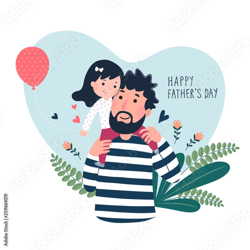 Happy father’s day card. Cute little girl on her father’s shoulder in heart shaped.