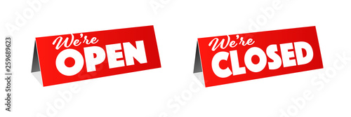 We are open / We are closed