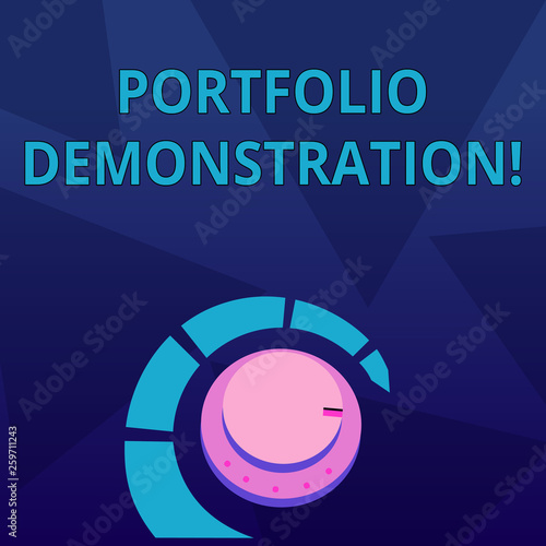 Word writing text Portfolio Demonstration. Business photo showcasing range of investments held by demonstrating or organization Volume Control Metal Knob with Marker Line and Colorful Loudness photo