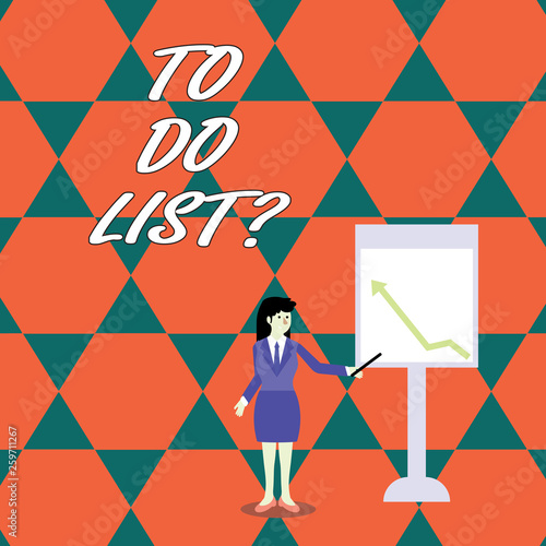 Word writing text To Do List Question. Business photo showcasing tasks that need completed organized in order priority Businesswoman Holding Stick Pointing to Chart of Arrow Upward on Whiteboard