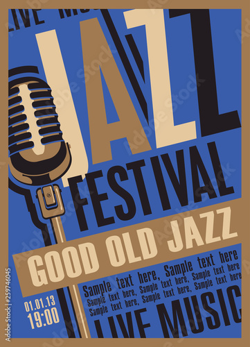 Vector poster for a jazz festival of live music with a microphone in retro style on the blue background with place for text. Good old jazz.
