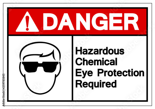 Danger Hazardous Chemical Eye Protection Required Symbol Sign ,Vector Illustration, Isolate On White Background Label. EPS10
