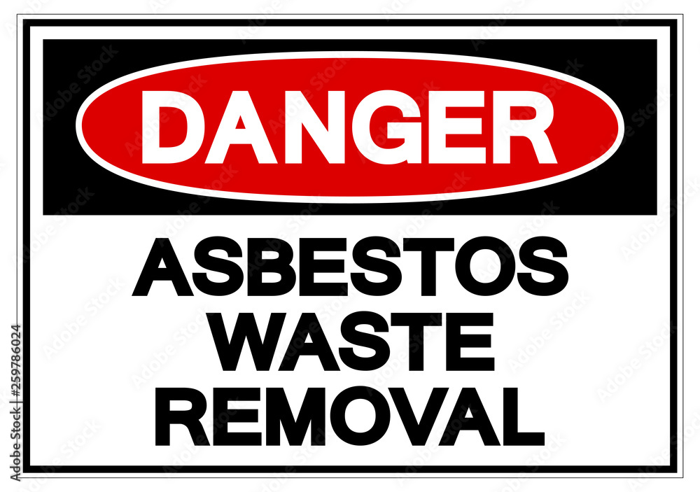 Danger Asbestors Waste Removal Symbol Sign, Vector Illustration, Isolate On White Background Label. EPS10