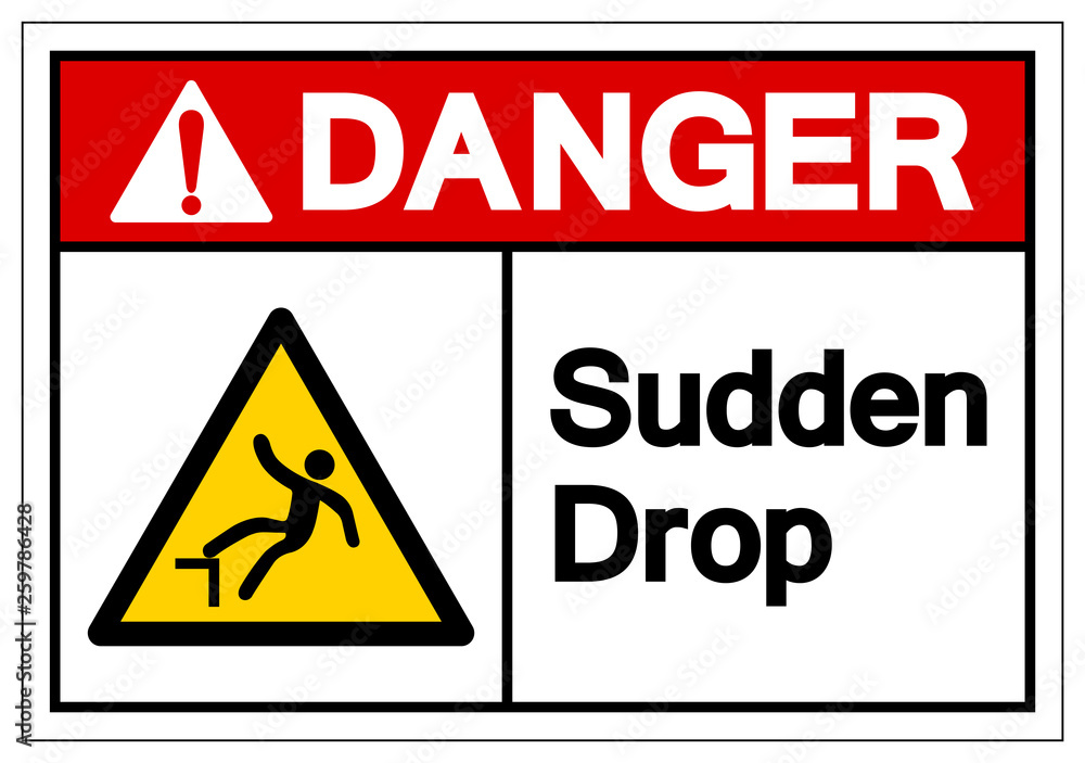 Danger Sudden Drop Symbol Sign, Vector Illustration, Isolated On White Background Label. EPS10 Danger Sudden Drop Symbol Sign, Vector Illustration, Isolated On White Background Label. EPS10