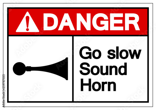 Danger Go Slow Sound Horn Symbol Sign, Vector Illustration, Isolated On White Background Label .EPS10