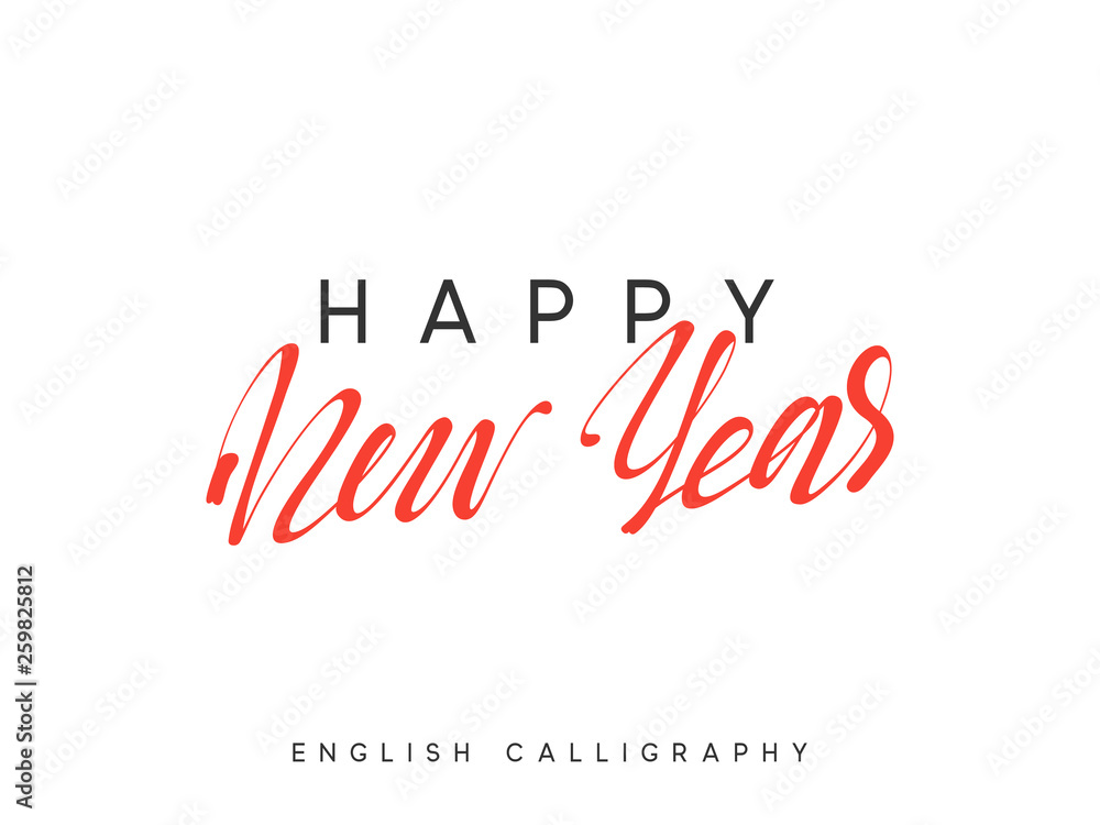 Red Text Happy New Year. Xmas calligraphy lettering