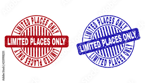 Grunge LIMITED PLACES ONLY round stamp seals isolated on a white background. Round seals with grunge texture in red and blue colors.