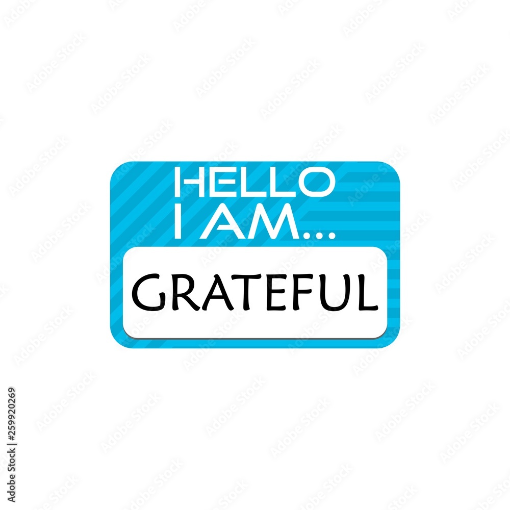 Hello I Am Grateful Word sign Hello I Am Grateful Word sign